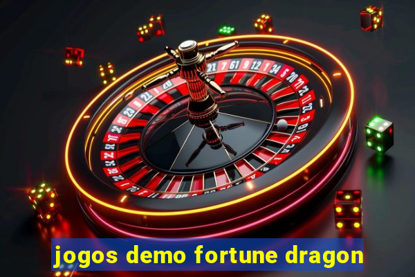 jogos demo fortune dragon